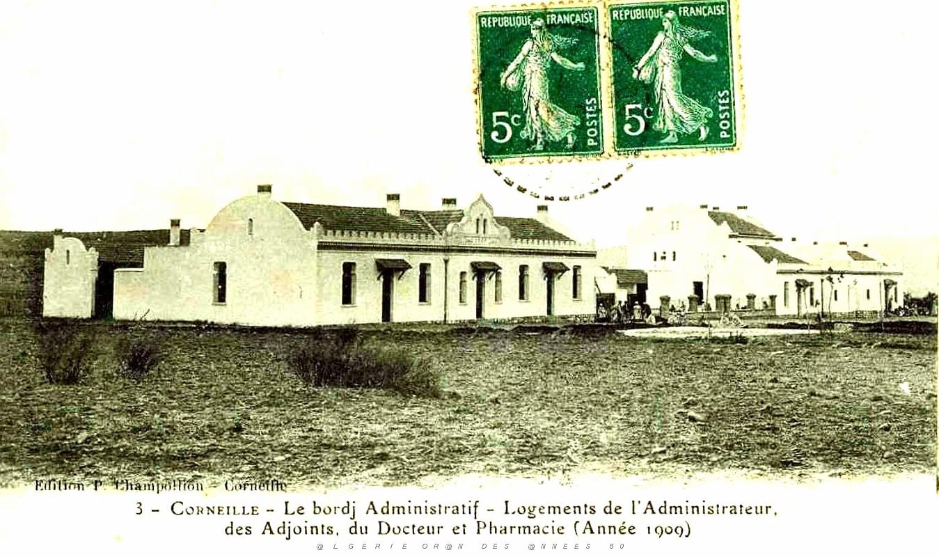 Corneille - Bordj administratif - 1909.jpg